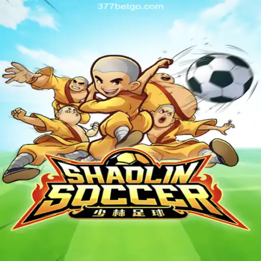 Discover the Thrilling World of ShaolinSoccer and 377BET Oficial